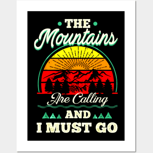 Mountains Are Calling & I Must Go Retro Vibe Hiking Posters and Art